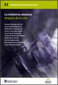 INDÚSTRIA CATALANA DESPRÉS DE LA CRISI/LA