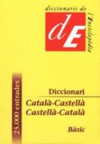 DICCIONARI CATALÀ-CASTELLÀ / CASTELLÀ-CATALÀ, BÀSIC
