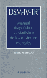DSM-IV-TR, MANUAL DIAGNÓSTICO Y ESTADÍSTICO DE LOS TRASTORNOS MENTALES