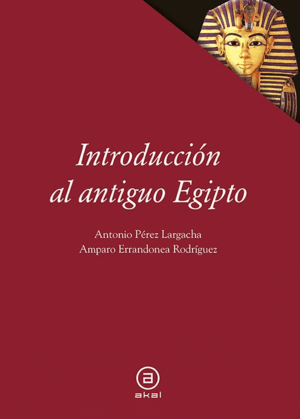 INTRODUCCIÓN AL ANTIGUO EGIPTO
