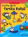 L'ESTIU DE LA FAMÍLIA RATOLÍ