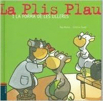 LA PLIS PLAU I LA FORMA DE LES ULLERES