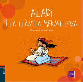 ALADÍ I LA LLÀNTIA MERAVELLOSA