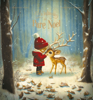LA INFÀNCIA DEL PARE NOEL