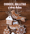 COOKIES, GALLETAS Y OTROS DULCES