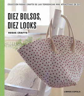 ROSAS CRAFTS. BOLSOS