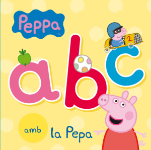 PEPPA PIG. A B C AMB PEPPA