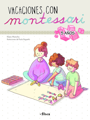 VACACIONES CON MONTESSORI 5 A?OS