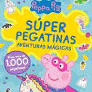 PEPPA PIG. CUADERNO DE ACTIVIDADES - SÚPER PEGATINAS. AVENTURAS M