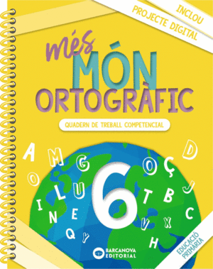 MÉS MÓN ORTOGRÀFIC 6