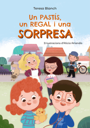 UN PASTÍS, UN REGAL I UNA SORPRESA