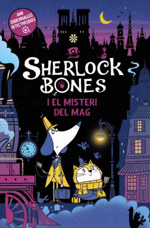 SHERLOCK BONES I EL MISTERI DEL MAG
