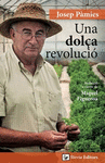 UNA DOLÇA REVOLUCIÓ