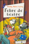 FEBRE DE TEATRE