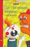 IAN I LES PINDOLES MAGIQUES,L'