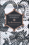 C-MID.MEMORIES D'IDHUN I-LA RESISTENCIA