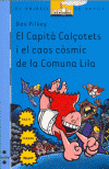CAPITA CALCOTETS I EL CAOS COSMIC DE LA COMUNA LILA