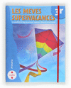 LES MEVES SUPERVACANCES 3EP CRUILLA