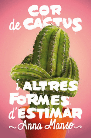 C-GA.183 COR DE CACTUS I ALTRES FORMES D'