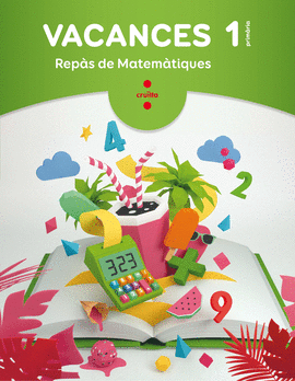 VACANCES 1R.PRIMARIA REPÀS DE MATEMÁTIQUES