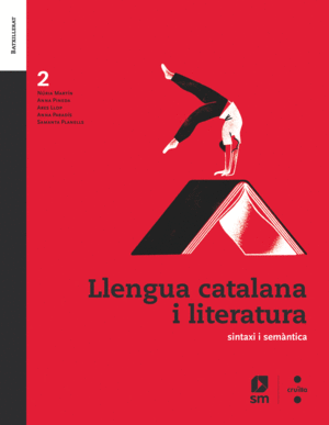 LLENGUA CATALANA I LITERATURA. 2 BATXILLERAT