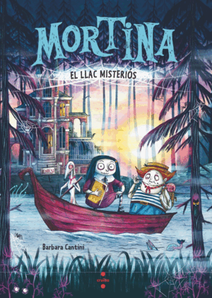 MORTINA 4. EL LLAC MISTERIÓS