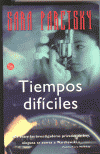 TIEMPOS DIFICILES (P.L)