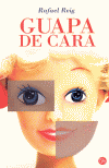 GUAPA DE CARA (P.L)
