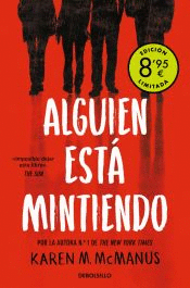 ALGUIEN ESTÁ MINTIENDO (CAMPAÑA DE VERANO EDICIÓN LIMITADA) (ALGUIEN ESTÁ MINTIE