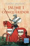 JAUME I EL CONQUERIDOR