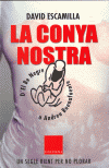 CONYA NOSTRA,LA