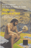 ATAPUERCA, PERDUTS AL TURO