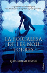 LA FORTALESA DE LES NOU TORRES