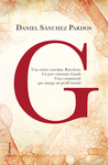 G (LA NOVEL·LA DE GAUDÍ)