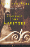 CONSPIRACIO DELS HERETGES,LA