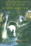 MUNDOS MAGICOS DE HARRY POTTER