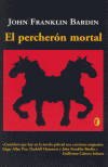 PERCHERON MORTAL,EL