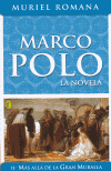 MARCO POLO II:MAS ALLA DE LA