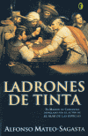 LADRONES DE TINTA (BYBLOS)