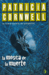 MOSCA DE LA MUERTE,LA (BYBLOS)