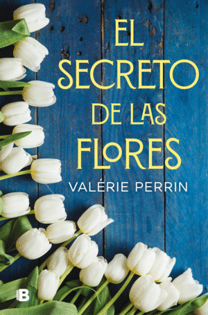 SECRETO DE LAS FLORES, EL