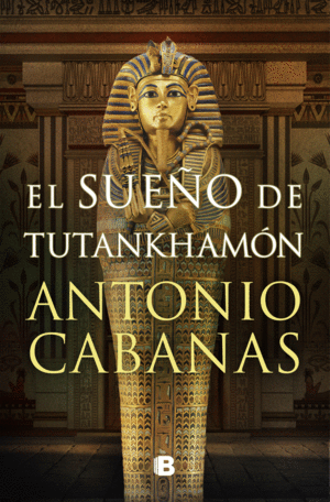 SUEÑO DE TUTANKHAMON, EL