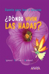 DONDE VIVEN LAS HADAS?