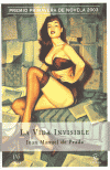 VIDA INVISIBLE,LA
