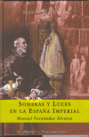 SOMBRAS Y LUCES EN LA ESPAÑA I