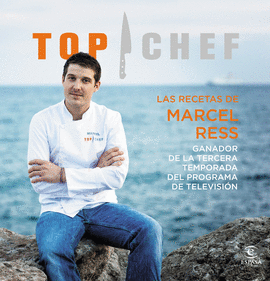 LAS RECETAS DE MARCEL RESS. GANADOR DE LA TERCERA TEMPORADA TOP CHEF 2015