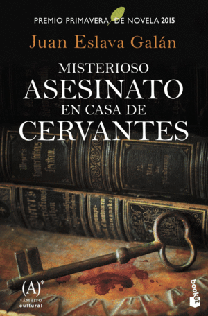 MISTERIOSO ASESINATO EN CASA DE CERVANTES