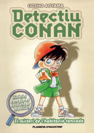 DETECTIU CONAN Nº 03/10 EL MISTERI DE L'HABITACIÓ TANCADA