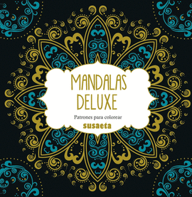 MANDALAS DELUXE. PATRONES PARA COLOREAR