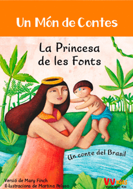 LA PRINCESA DE LES FONTS (VICENS VIVES KIDS)